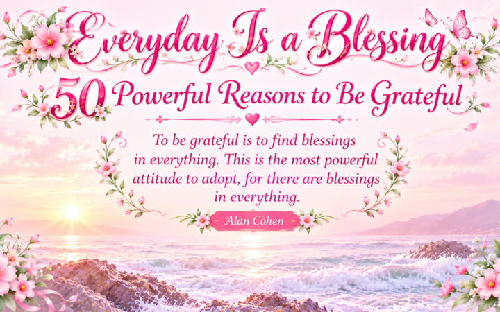 everyday is a blessing with pink flowers and ocean sunrise