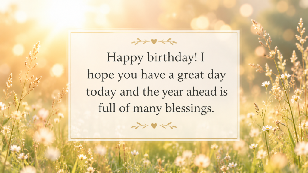 Best birthday wishes greeting card with a heartfelt message wishing happiness and blessings, surrounded by golden sunlight and white wildflowers.